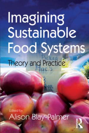 Cover of the book Imagining Sustainable Food Systems by G.D. Kewley