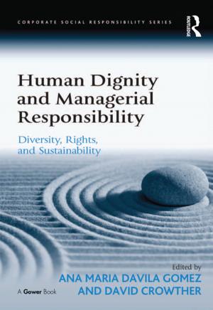 Cover of the book Human Dignity and Managerial Responsibility by 