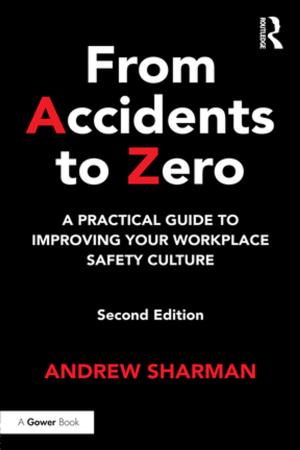 Cover of the book From Accidents to Zero by Josee Johnston, Shyon Baumann