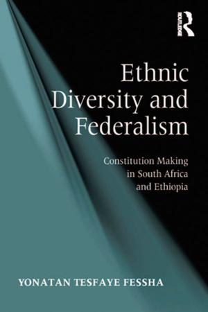 Cover of the book Ethnic Diversity and Federalism by Anna Davies, Keith Hoggart, Loretta Lees