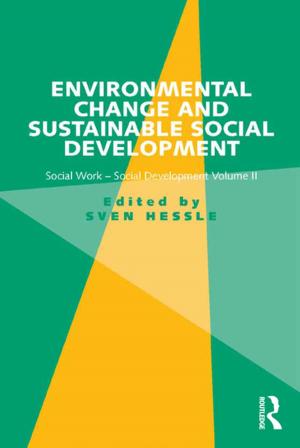 Cover of the book Environmental Change and Sustainable Social Development by Barry Harrison, Nigel Healey