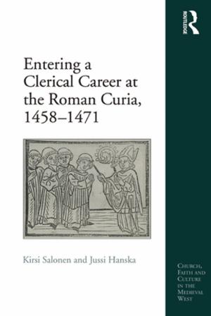Cover of the book Entering a Clerical Career at the Roman Curia, 1458-1471 by Jae Shim, Anique A. Qureshi, Joel G. Siegel