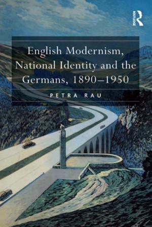 bigCover of the book English Modernism, National Identity and the Germans, 1890–1950 by 