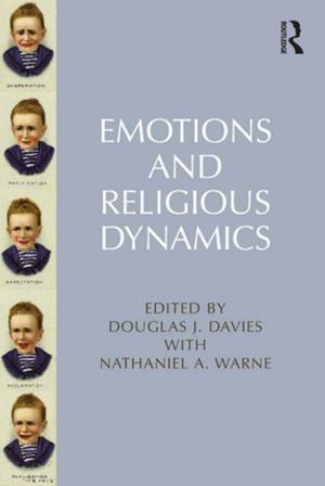 Cover of the book Emotions and Religious Dynamics by Philip J. Henry, Lori Marie Figueroa, David R. Miller