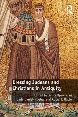 Cover of the book Dressing Judeans and Christians in Antiquity by Teresa de Noronha Vaz, Peter Nijkamp