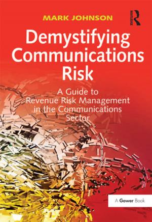 Cover of the book Demystifying Communications Risk by Helen Kopnina, John Blewitt