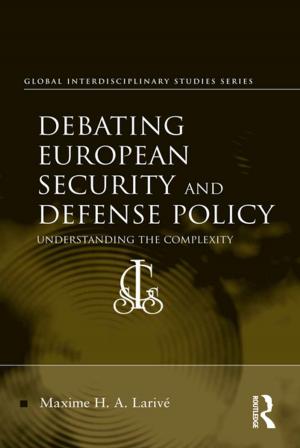 Cover of the book Debating European Security and Defense Policy by Joseph A. Kestner