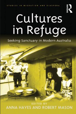 Cover of the book Cultures in Refuge by John Horton, Peter Kraftl