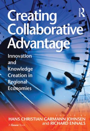 Cover of the book Creating Collaborative Advantage by Thalia M. Mulvihill, Raji Swaminathan
