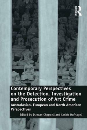 Cover of the book Contemporary Perspectives on the Detection, Investigation and Prosecution of Art Crime by Francis A. Yates