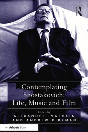 Cover of the book Contemplating Shostakovich: Life, Music and Film by Abraham Edel