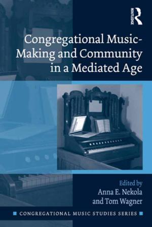 Cover of the book Congregational Music-Making and Community in a Mediated Age by Amy Wenzel, Karen Kleiman