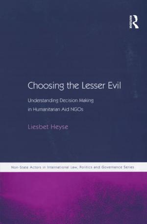 Cover of the book Choosing the Lesser Evil by Bev Vickerstaff, Parminder Johal