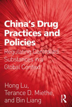 Cover of the book China's Drug Practices and Policies by Hamzah Muzaini, Brenda S.A. Yeoh