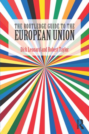 Cover of the book The Routledge Guide to the European Union by Amnon Lev