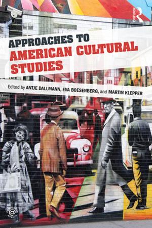 Cover of the book Approaches to American Cultural Studies by Simon Bailey