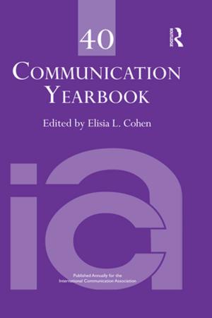 Cover of the book Communication Yearbook 40 by Leslie Grant, Jennifer Hindman, James Stronge