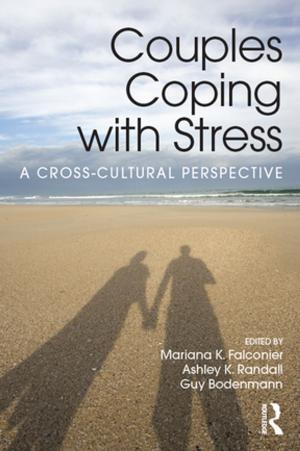 Cover of the book Couples Coping with Stress by John Moore, Saowalak Rodchue