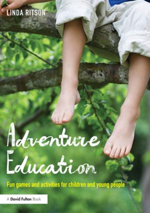 Cover of the book Adventure Education by Alyson L. Lavigne, Thomas L Good