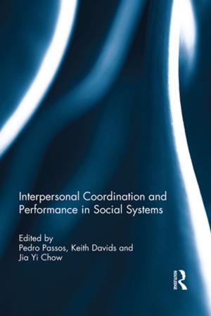 Cover of the book Interpersonal Coordination and Performance in Social Systems by G.W. Bernard