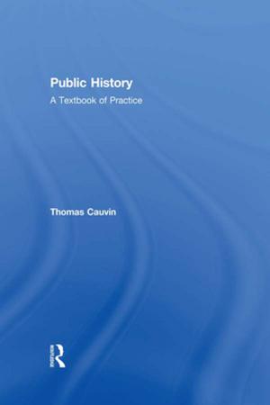 Cover of the book Public History by Tomas Brytting, Richard Minogue, Veronica Morino