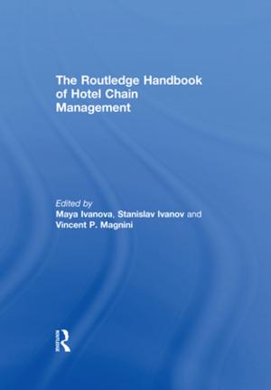 Cover of The Routledge Handbook of Hotel Chain Management