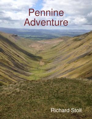 Cover of the book Pennine Adventure by Lindsay Fairgrieve