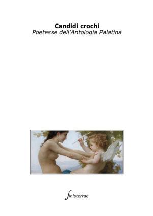 Cover of the book Candidi crochi. Poetesse dell'Antologia Palatina by Ferdinando Mozzi De Capitani