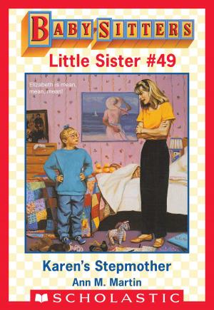 Cover of the book Karen's Stepmother (Baby-Sitters Little Sister #49) by Anna Claybourne