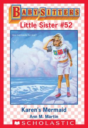Cover of the book Karen's Mermaid (Baby-Sitters Little Sister #52) by Deborah Hopkinson