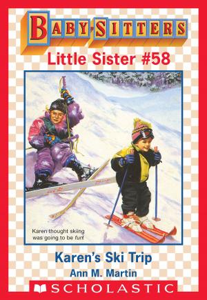 Cover of the book Karen's Ski Trip (Baby-Sitters Little Sister #58) by Mike Thaler