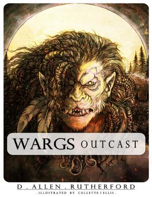 Cover of the book Wargs: Outcast by Javin Strome