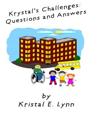 Cover of the book Krystal’s Challenges: Questions and Answers by Michael Lyman