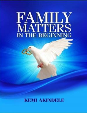Cover of the book Family Matters: In the Beginning by Merriam Press