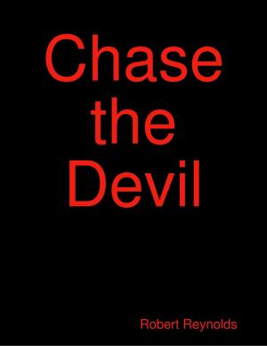 Cover of the book Chase the Devil by Doug Fowler