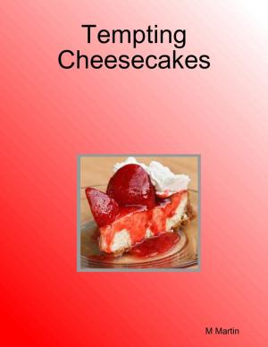 Cover of the book Tempting Cheesecakes by Molly Brogan
