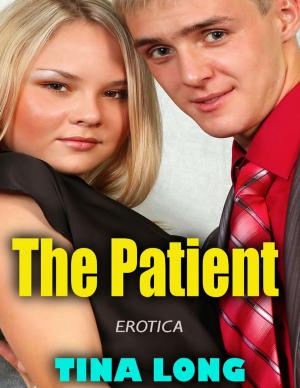 Cover of the book The Patient (Erotica) by Anthony Scott Ashworth