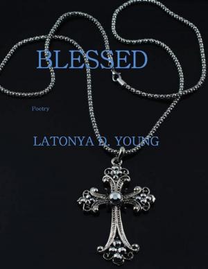 Cover of the book Blessed by David Lee Short