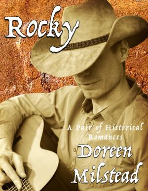 bigCover of the book Rocky: A Pair of Historical Romances by 