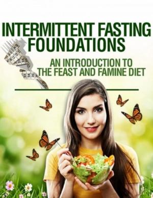 Cover of the book Intermittent Fasting Foundations by Daniel Blue