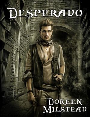 Cover of the book Desperado by Tiffanee J.A. Griffiths