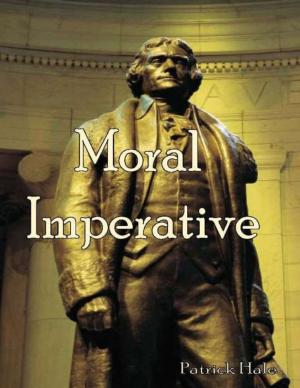Cover of the book Moral Imperative by Karen Pilcher