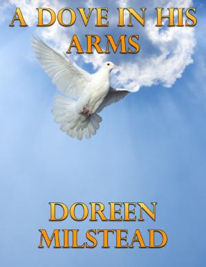 Cover of the book A Dove In His Arms by Amanda Browning