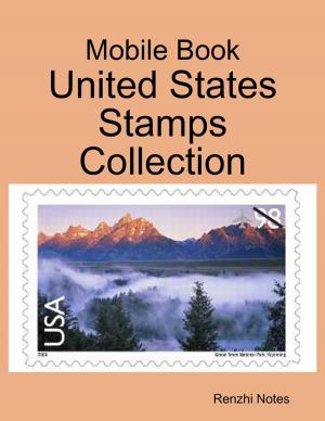 Cover of the book Mobile Book: United States Stamps Collection by Philip Tranton