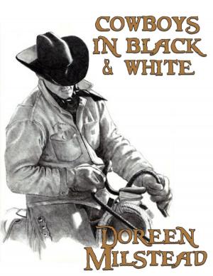 Cover of the book Cowboys In Black & White by John Strickland