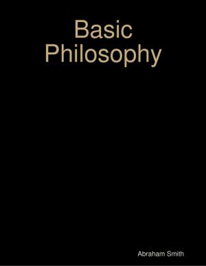 Cover of the book Basic Philosophy by Virinia Downham