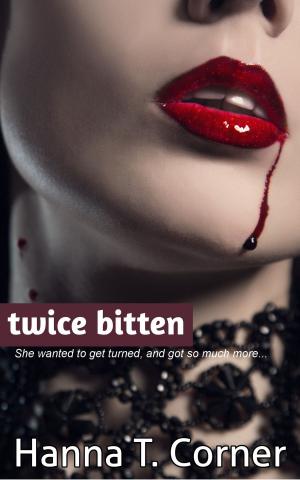 Cover of the book Twice Bitten by Cynthia Canboni
