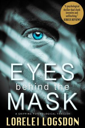Cover of the book Eyes behind the Mask by R J Mitchell