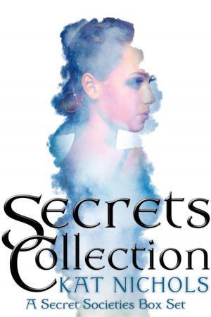 Cover of the book Secrets Collection by Michelle Isenhoff