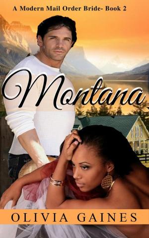 Cover of the book Montana by Olivia Gaines